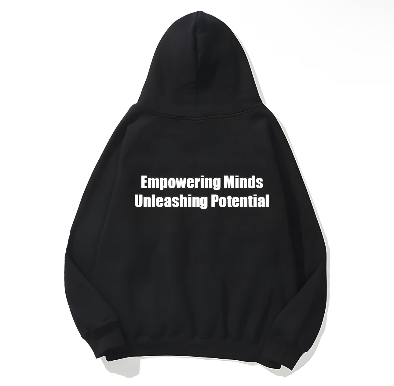“Empowering Minds Unleashing Potential” Hoodie